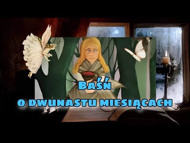 Baśń o dwunastu miesiącach – piękne historyjki obrazkowe na Chomikuj